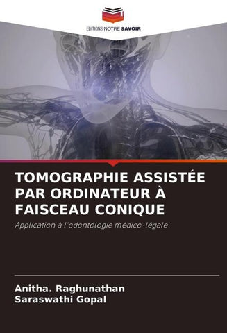 TOMOGRAPHIE ASSISTÉE PAR ORDINATEUR À FAISCEAU CONIQUE