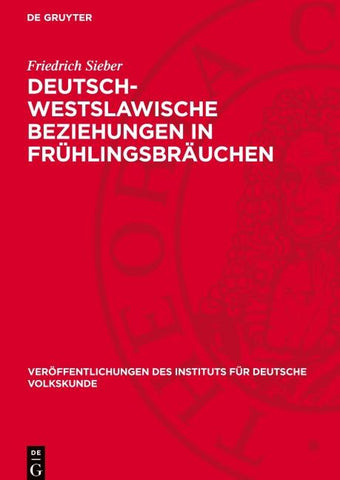Deutsch-Westslawische Beziehungen in Frühlingsbräuchen