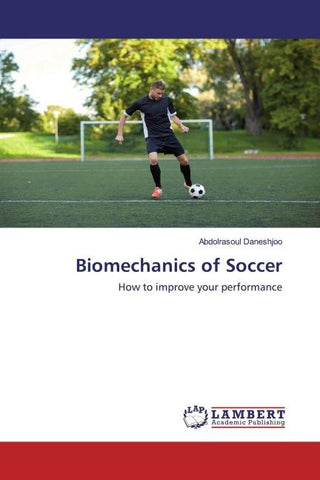 Biomechanics of Soccer