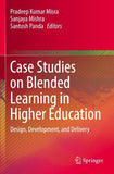 Case Studies on Blended Learning in Higher Education