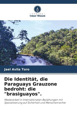 Die Identität, die Paraguays Grauzone bedroht: die "brasiguayos".