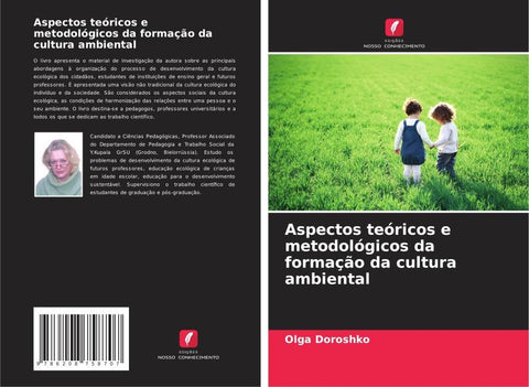 Aspectos teóricos e metodológicos da formação da cultura ambiental