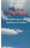 Mit dem Herzen beten