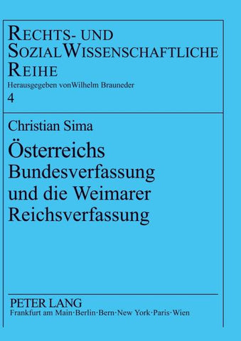 Österreichs Bundesverfassung und die Weimarer Reichsverfassung