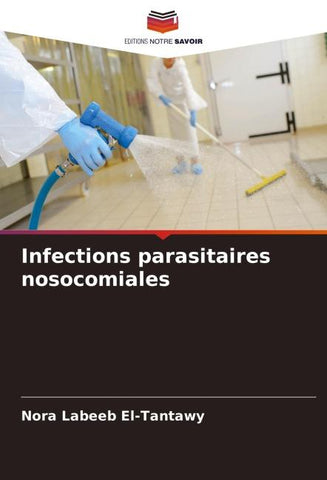 Infections parasitaires nosocomiales