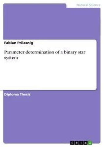 Parameter determination of a binary star system