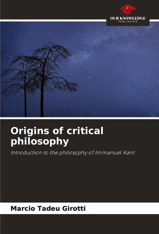 Origins of critical philosophy