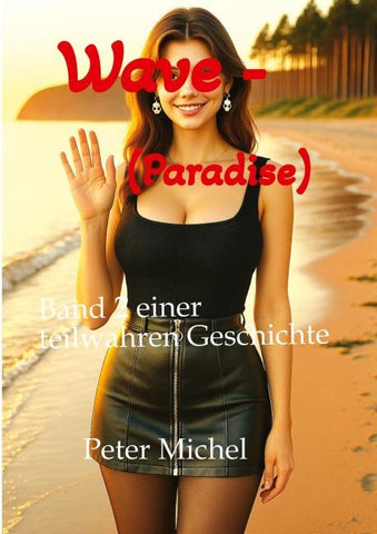 Wave - (Paradise)