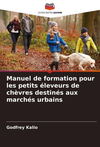 Manuel de formation pour les petits éleveurs de chèvres destinés aux marchés urbains