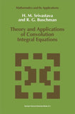 Theory and Applications of Convolution Integral Equations