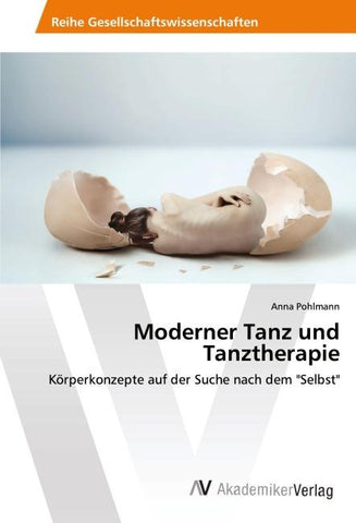 Moderner Tanz und Tanztherapie
