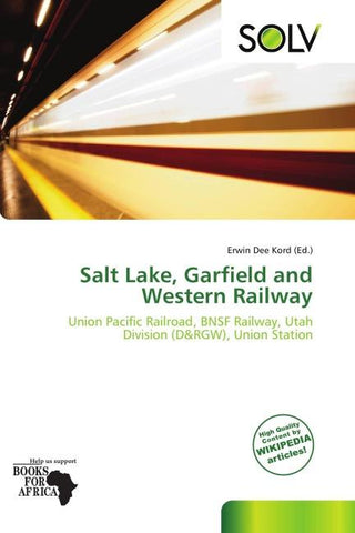 Salt Lake, Garfield and Western Railway