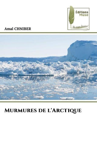 Murmures de l'Arctique