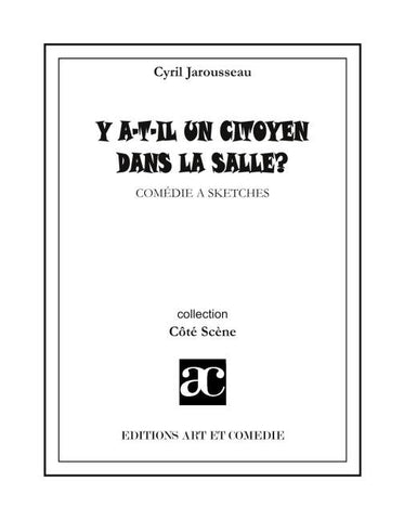 Y a-t-il un citoyen dans la salle ?