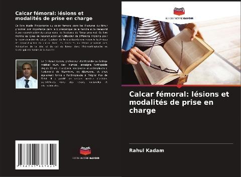 Calcar fémoral: lésions et modalités de prise en charge
