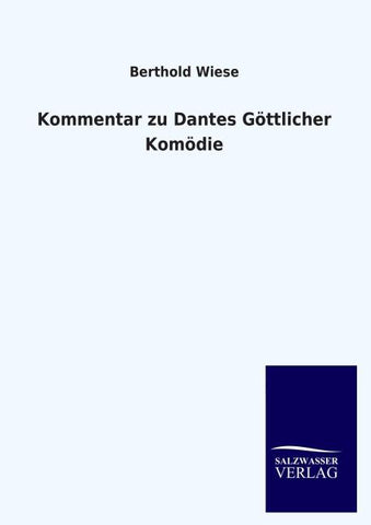 Kommentar zu Dantes Göttlicher Komödie