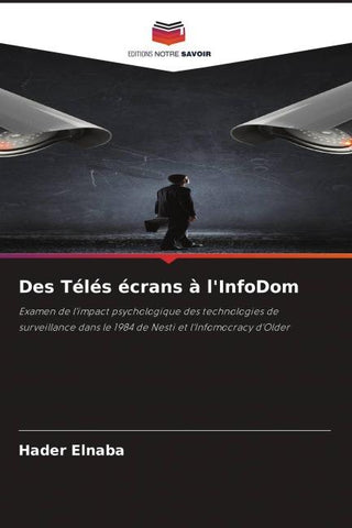Des Télés écrans à l'InfoDom