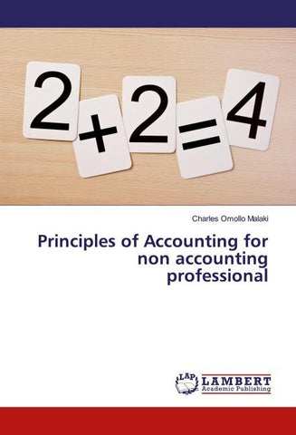 Principles of Accounting for non accounting professional