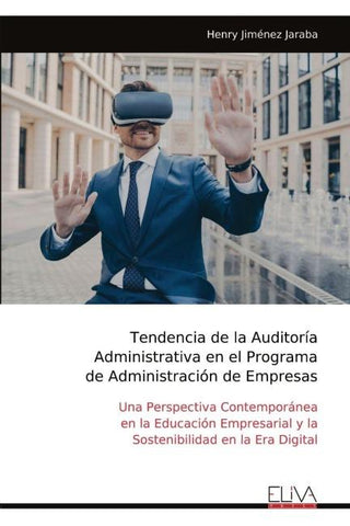 Tendencia de la Auditoría Administrativa en el Programa de Administración de Empresas