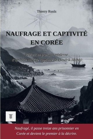 Naufrage et captivité en Corée