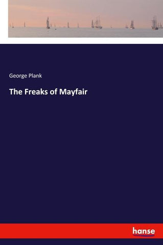 The Freaks of Mayfair