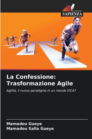 La Confessione: Trasformazione Agile