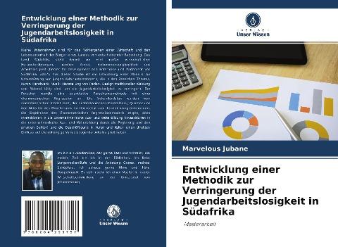 Entwicklung einer Methodik zur Verringerung der Jugendarbeitslosigkeit in Südafrika