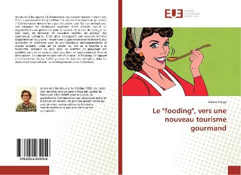 Le "fooding", vers une nouveau tourisme gourmand