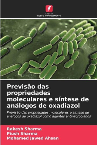 Previsão das propriedades moleculares e síntese de análogos de oxadiazol