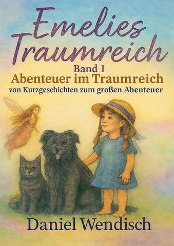 Emelies Traumreich