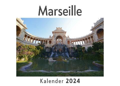 Marseille (Wandkalender 2024, Kalender DIN A4 quer, Monatskalender im Querformat mit Kalendarium, Das perfekte Geschenk)