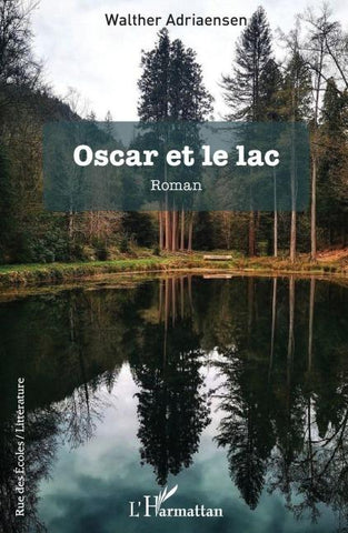 Oscar et le lac