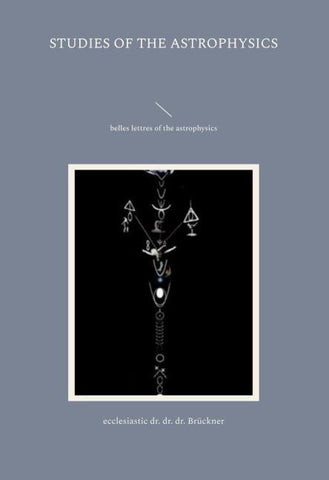 studies of the astrophysics