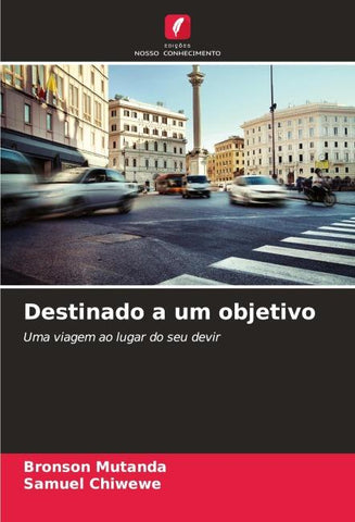 Destinado a um objetivo