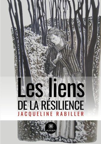 Les liens de la résilience