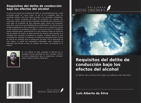 Requisitos del delito de conducción bajo los efectos del alcohol