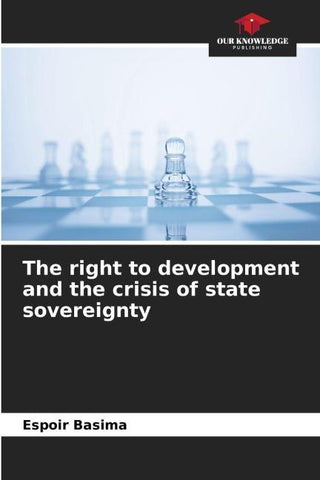 The right to development and the crisis of state sovereignty