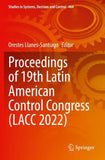 Proceedings of 19th Latin American Control Congress (LACC 2022)