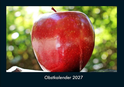 Obstkalender 2027 Fotokalender DIN A4