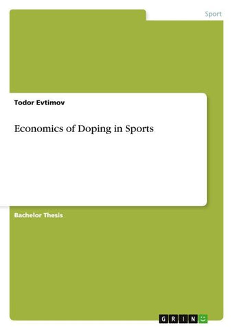 Economics of Doping in Sports