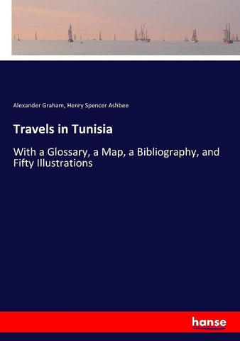 Travels in Tunisia
