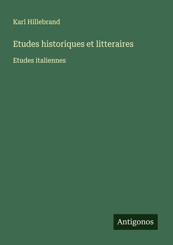Etudes historiques et litteraires