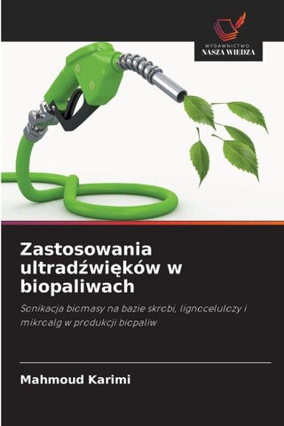 Zastosowania ultrad¿wi¿ków w biopaliwach