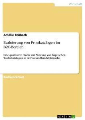 Evaluierung von Printkatalogen im B2C-Bereich