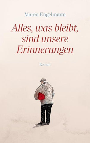 Alles, was bleibt, sind unsere Erinnerungen
