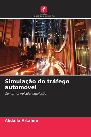 Simulação do tráfego automóvel
