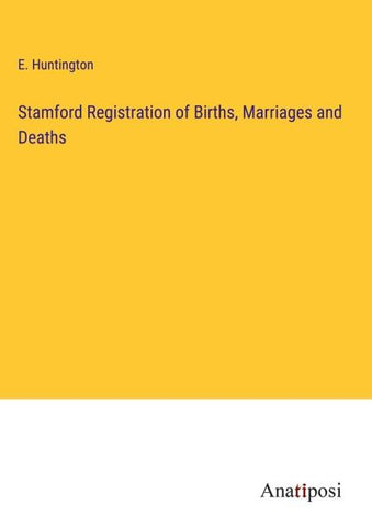 Stamford Registration of Births, Marriages and Deaths