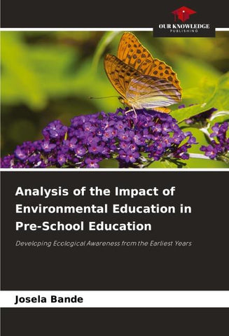 Analysis of the Impact of Environmental Education in Pre-School Education