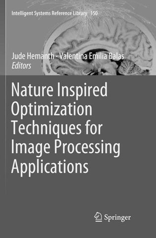 Nature Inspired Optimization Techniques for Image Processing Applications