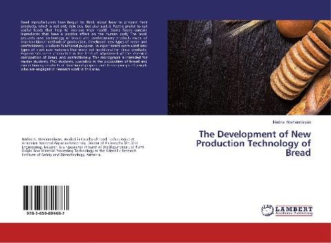 The Development of New Production Technology of Bread
